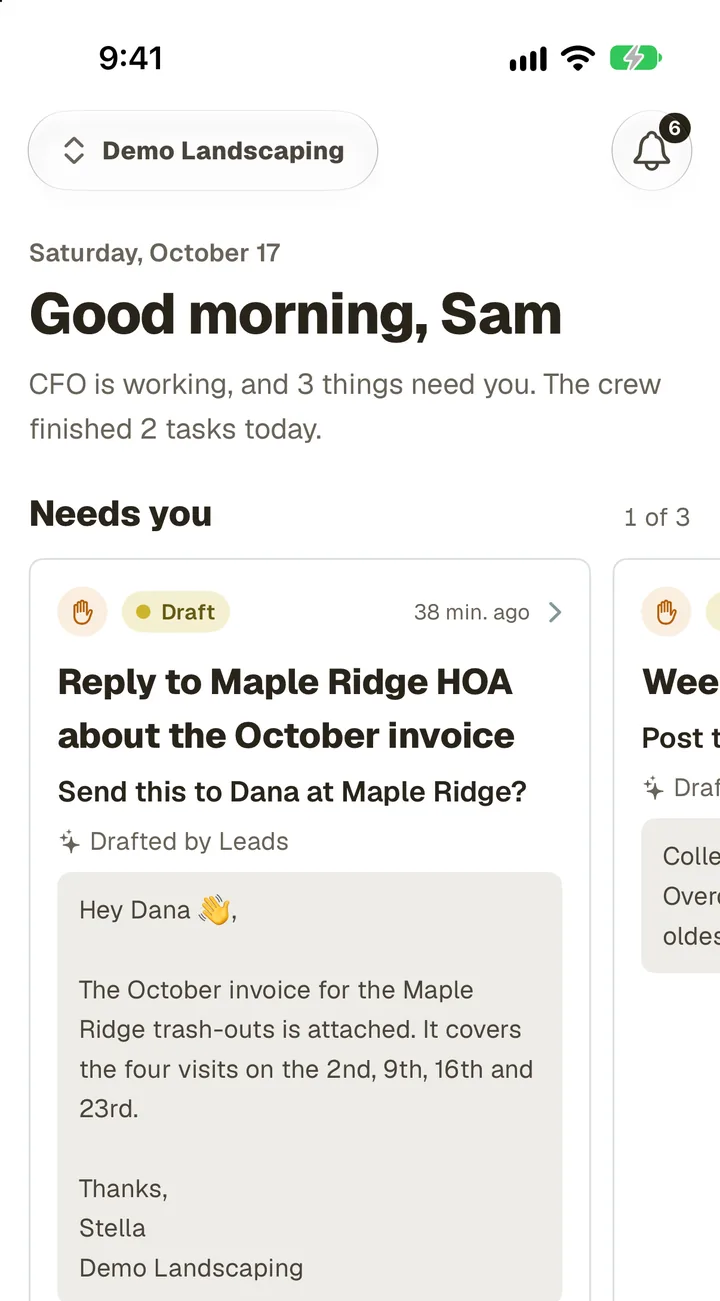 The app's Today screen: a greeting, then under Needs you a draft reply to a customer, with Approve and Request changes.